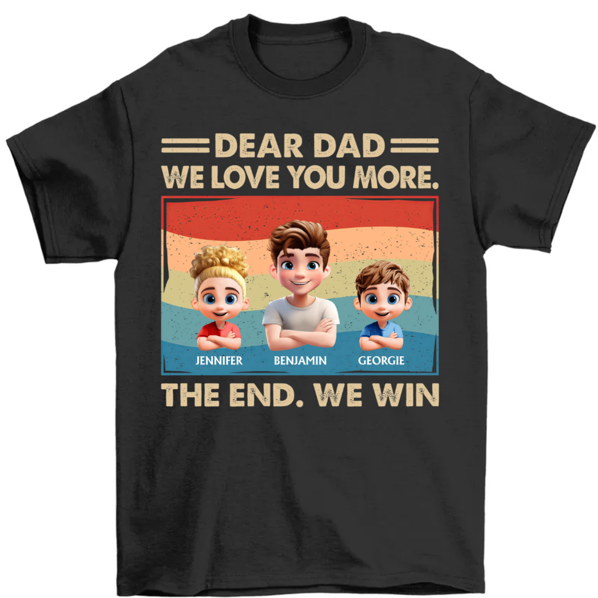 Dear Dad We Love You More - Personalized T Shirt