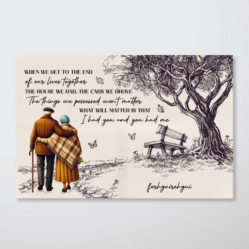 When We Get To The End Of Our Lives Together Old Couples - Personalized Canvas, Valentine's Day gift, Anniversary Gift for couples