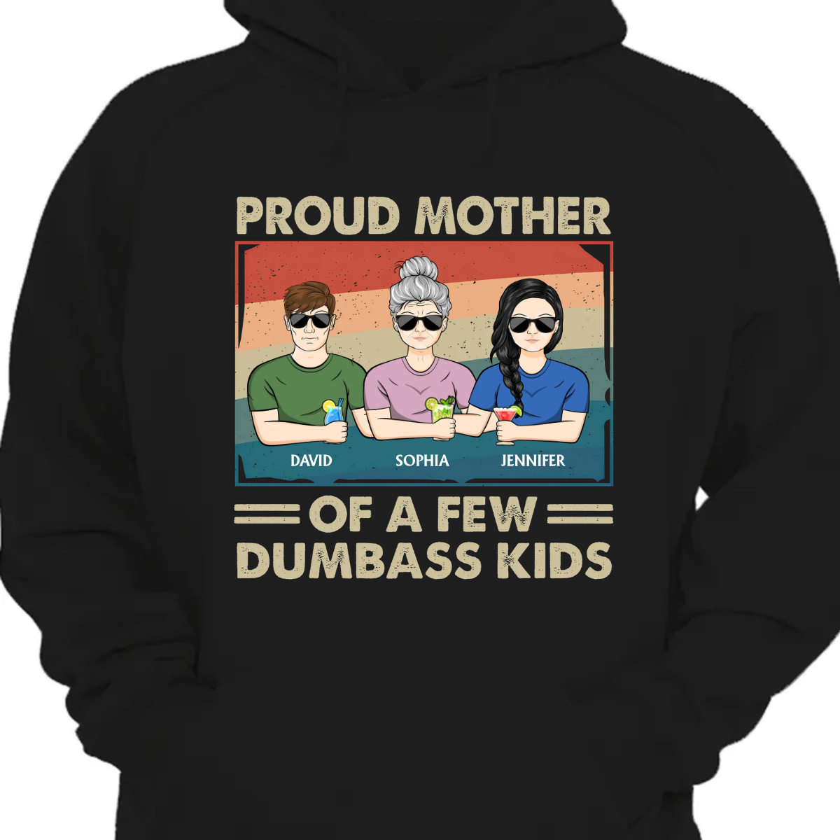 Proud Mother Of A Few Kids - Funny Gift For Mother, Mom, Grandma - Personalized Hoodie