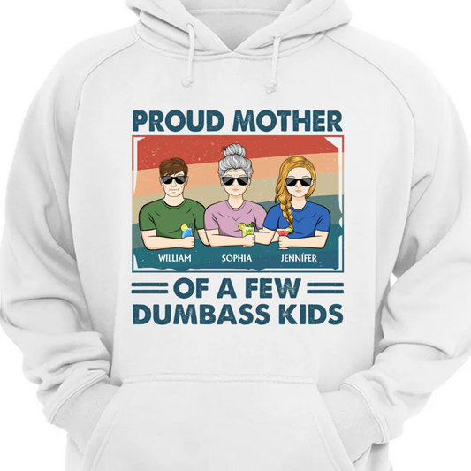 Proud Mother Of A Few Kids - Funny Gift For Mother, Mom, Grandma - Personalized Hoodie