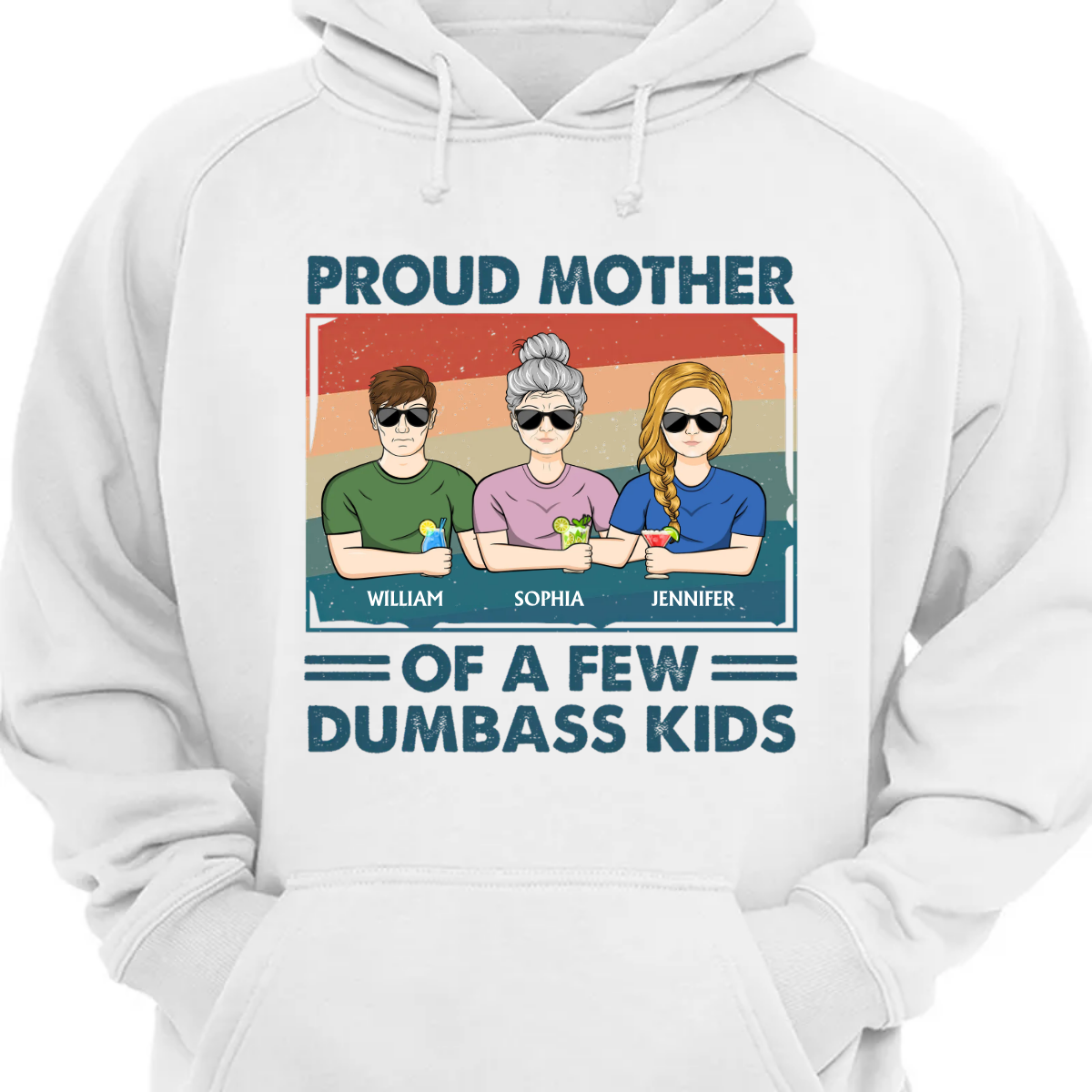 Proud Mother Of A Few Kids - Funny Gift For Mother, Mom, Grandma - Personalized Hoodie