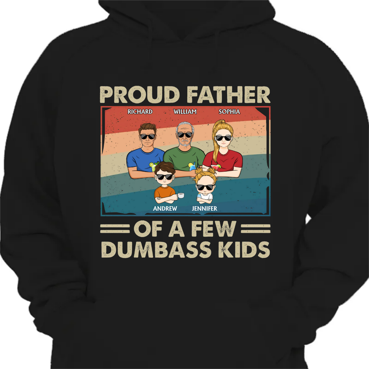 Proud Father Of A Few Kid & Adult - Funny Gift For Dad, Father, Grandpa - Personalized Hoodie