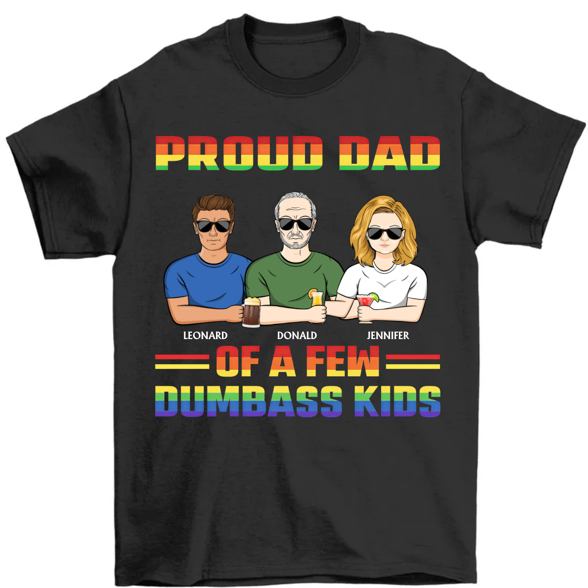 Proud Dad Of A Few - Funny Gift For Pride Dad, Father, Grandpa - Personalized T Shirt
