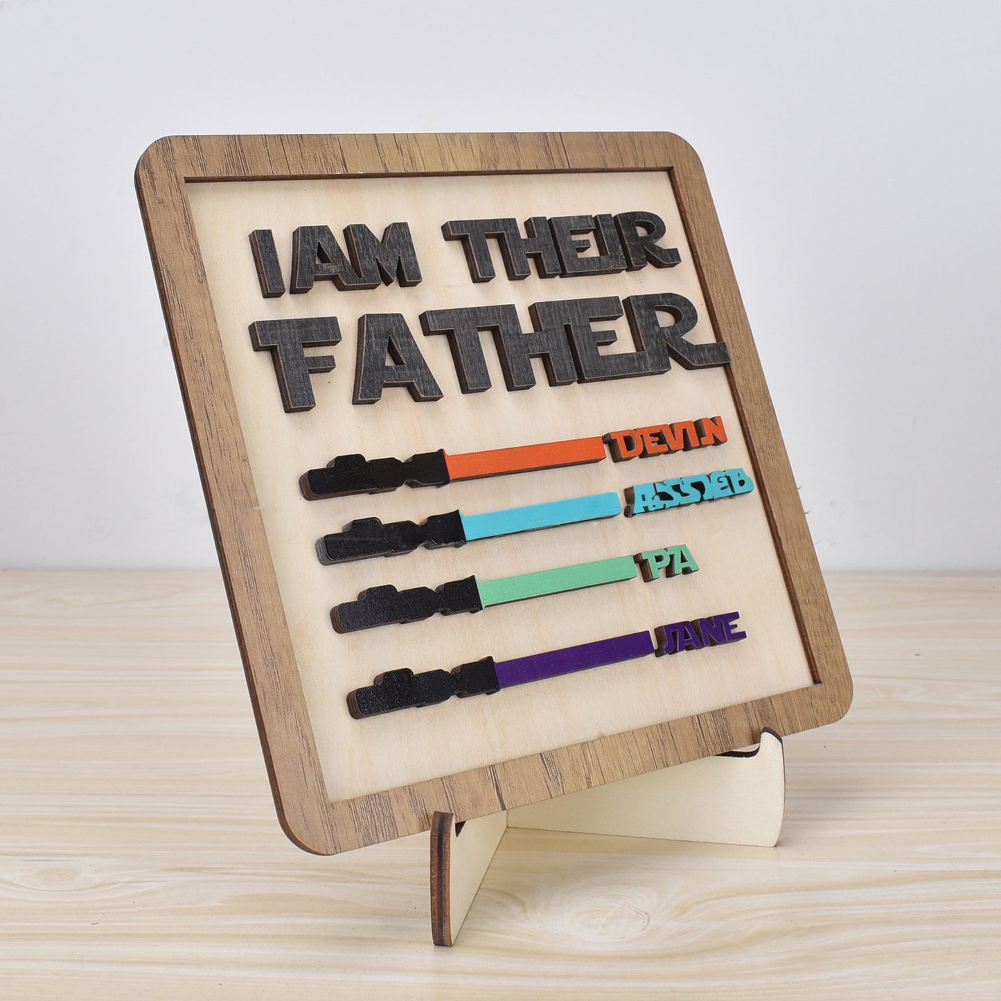 I Am Their Father - Fathers Day Gift - Personalized Plaques