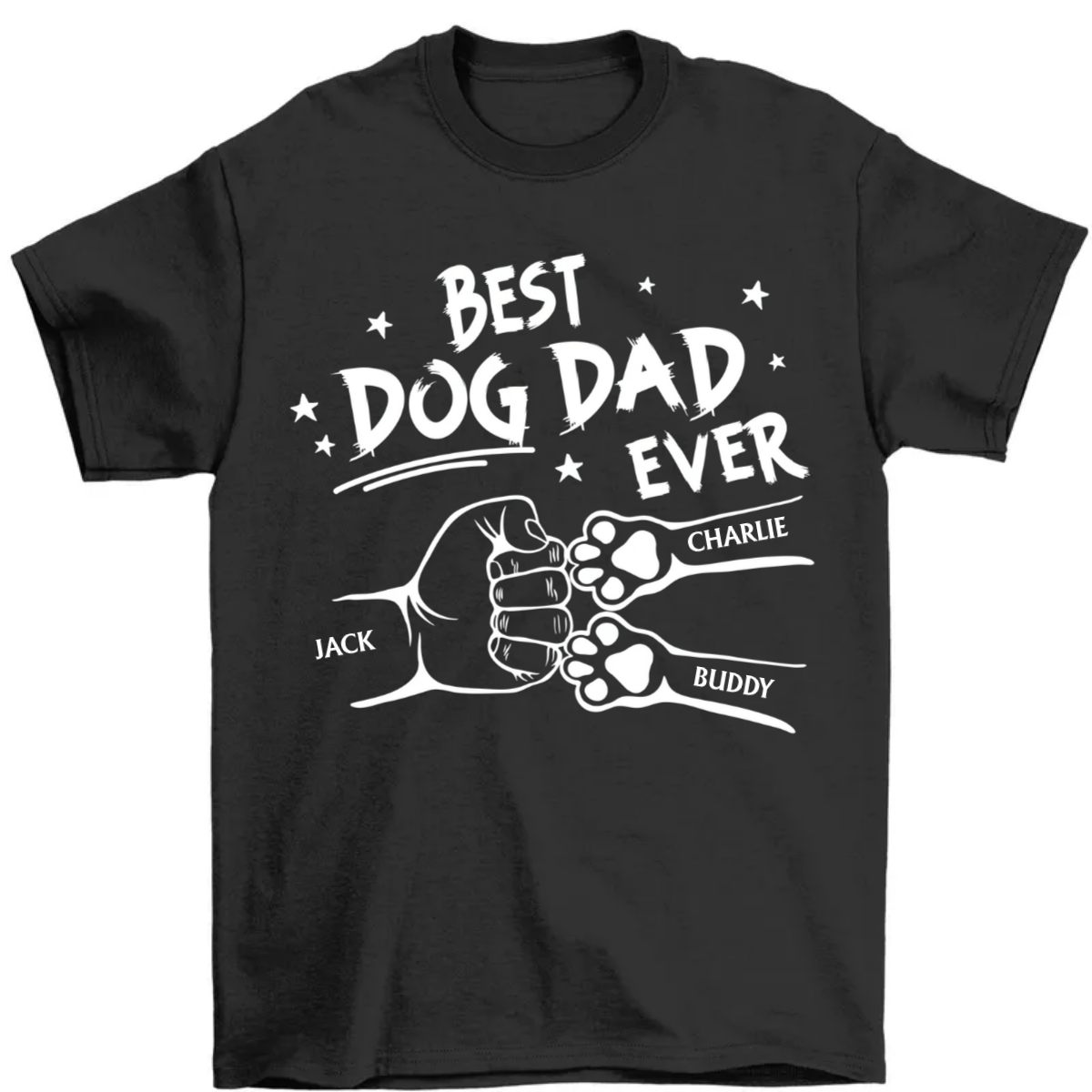 Best Dog Dad Ever Hand Punch - Personalized T Shirt