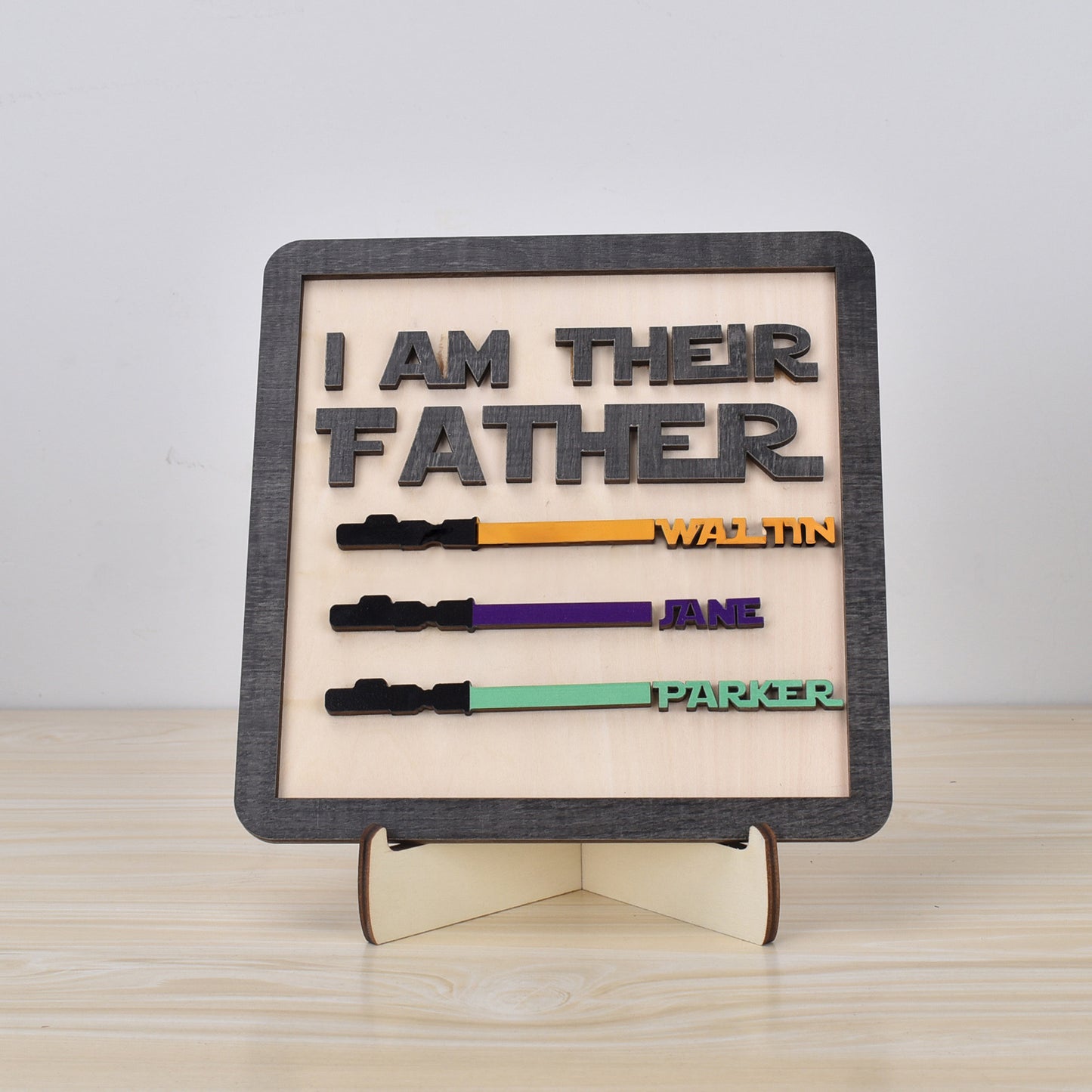 I Am Their Father - Fathers Day Gift - Personalized Plaques