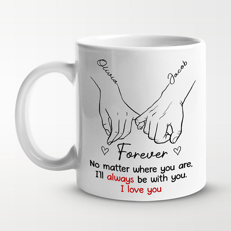 I'll Go Anywhere With You - Couple Personalized Custom Mug - Gift For Husband Wife, Anniversary