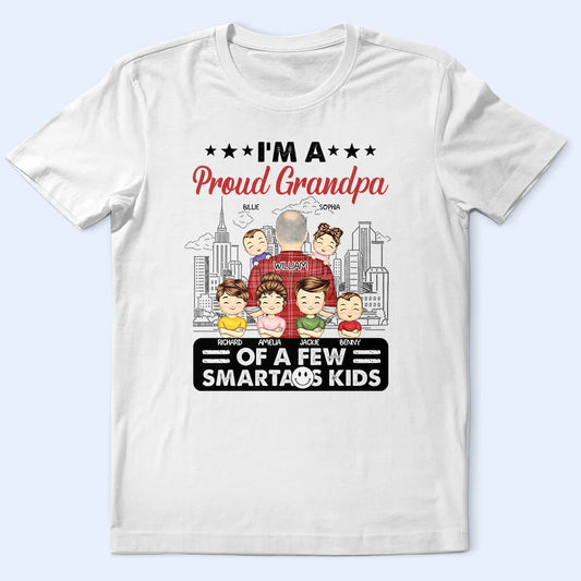 Proud Grandpa Of A Few - Personalized T Shirt