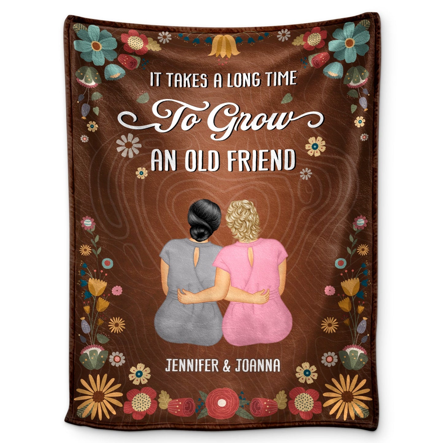 To Grow An Old Friend - Gift For Bestie - Personalized Fleece Blanket