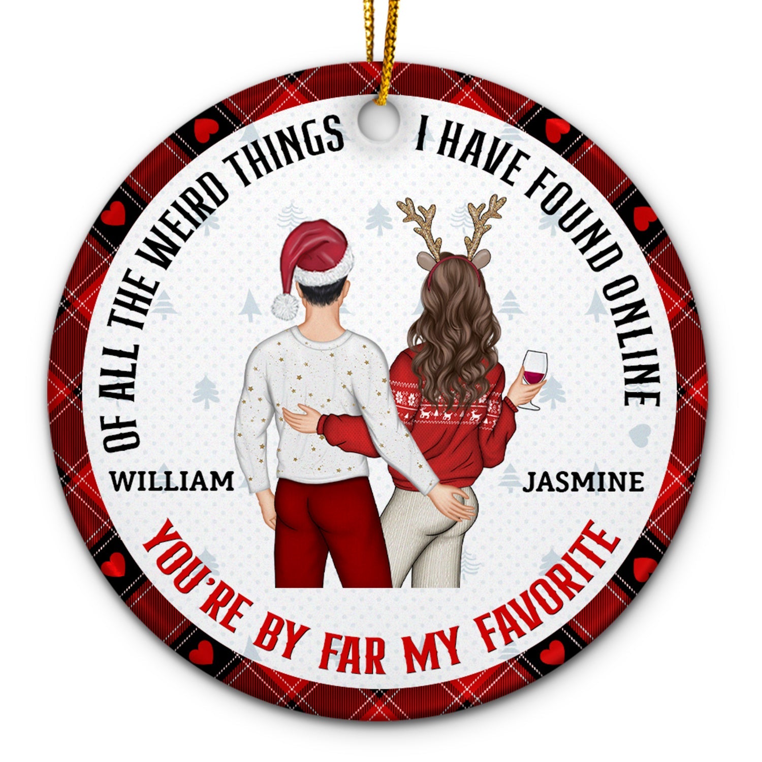Christmas Couple Back Side - You Are My Favorite By Far - Personalized Circle Ceramic Ornament