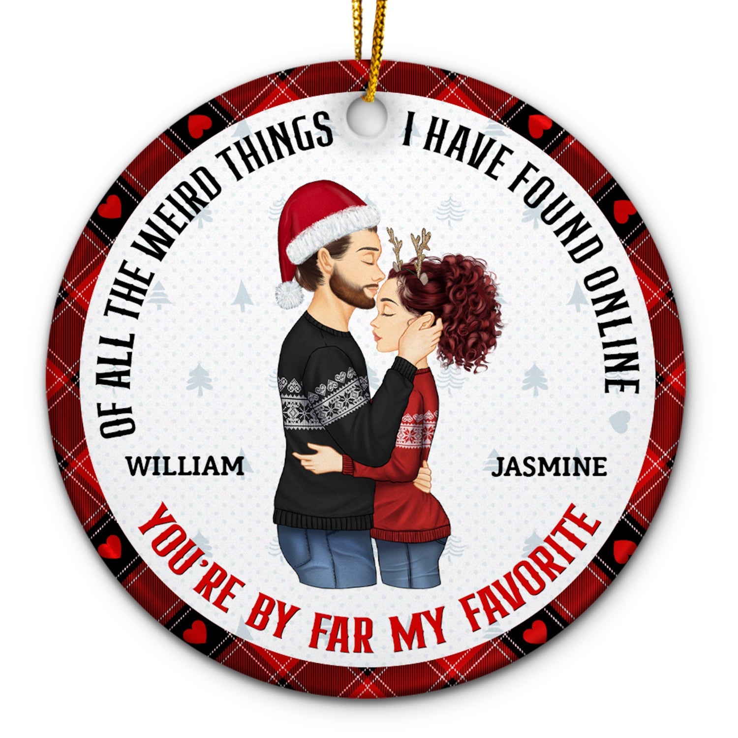 Christmas Gift For Couples - You Are My Favorite By Far - Personalized Circle Ceramic Ornament