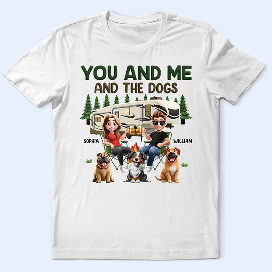 You And Me And The Dogs Camping Cartoon - Personalized T Shirt
