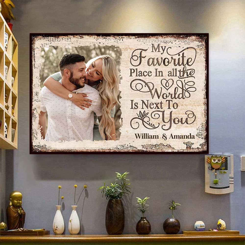 Next To You Is One Of My Favorite Places To Be - Gift For Couples - Personalized Horizontal Poster