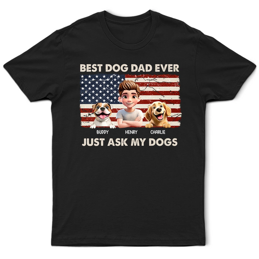 Stars & Stripes Best Dog Dad Ever Just Ask - Personalized T Shirt