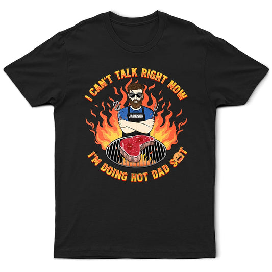 Doing Hot Dad Stuff - Personalized T Shirt