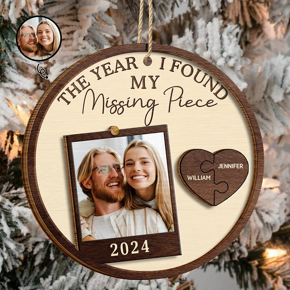 Custom Photo The Year I Found My Missing Piece Couples - Personalized 2-Layered Wooden Ornament