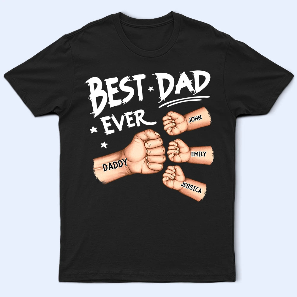 Best Dad Grandpa Ever Fist Bump - Personalized T Shirt