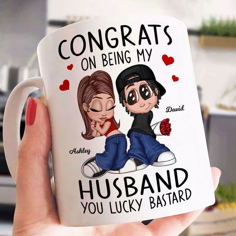 Congrats On Being My Husband You Lucky Bastard, Funny Personalized Mug, Gift For Him