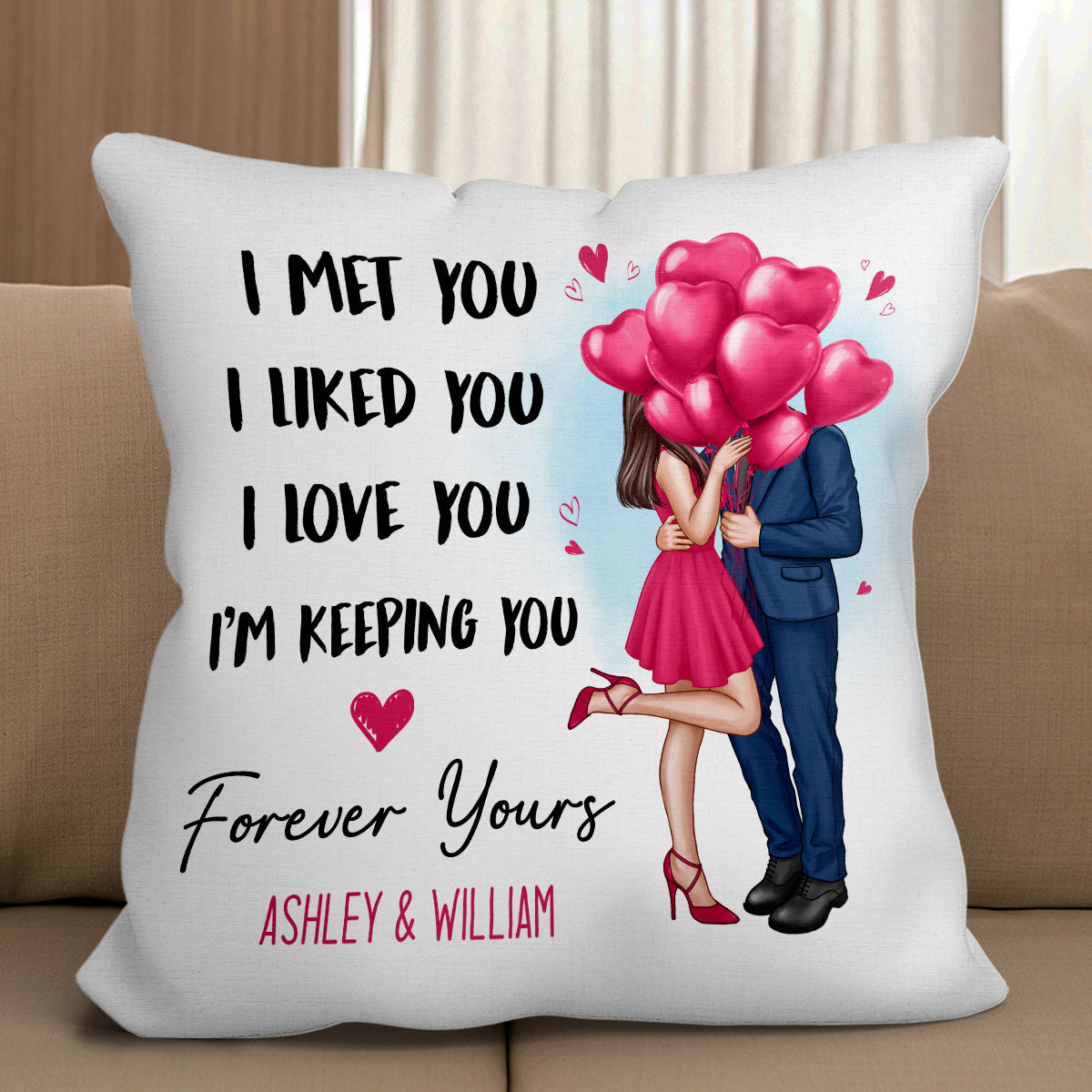 Elegant Couple I Met You I Love You Forever Yours Personalized Pillow