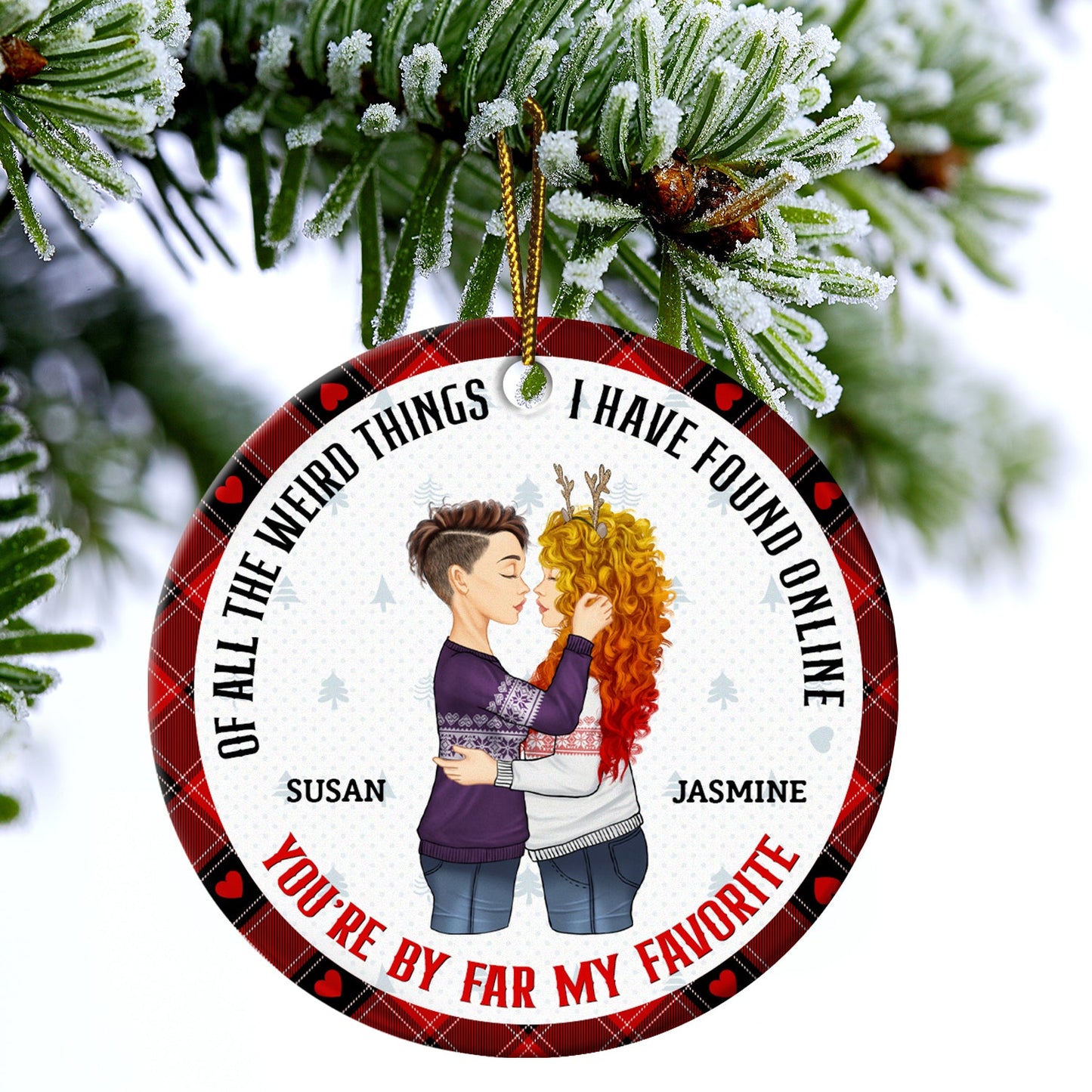 Christmas Gift For Couples - You Are My Favorite By Far - Personalized Circle Ceramic Ornament