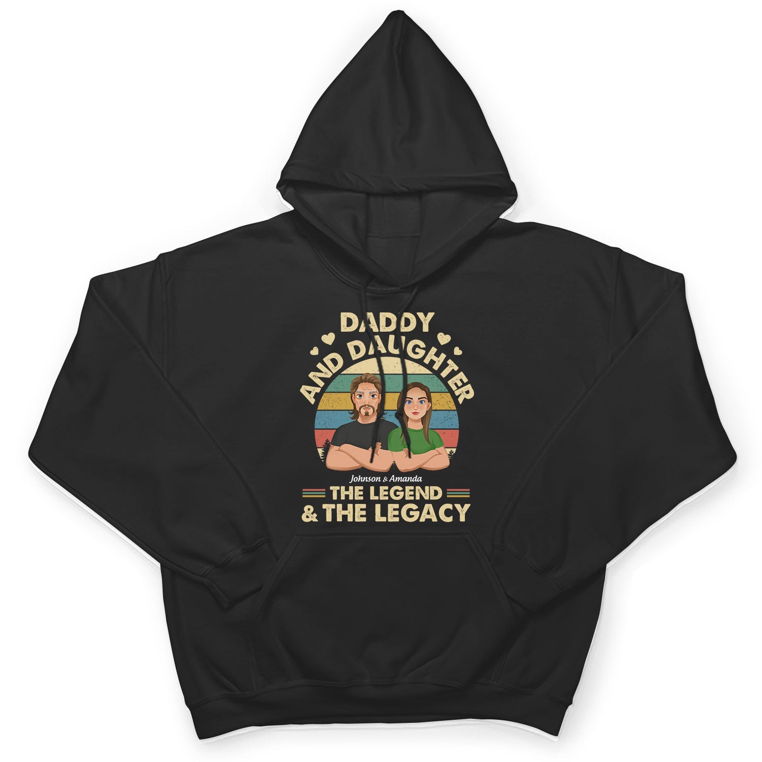 The Legend And The Legacy - Gift For Daughter Daddy - Personalized Hoodie