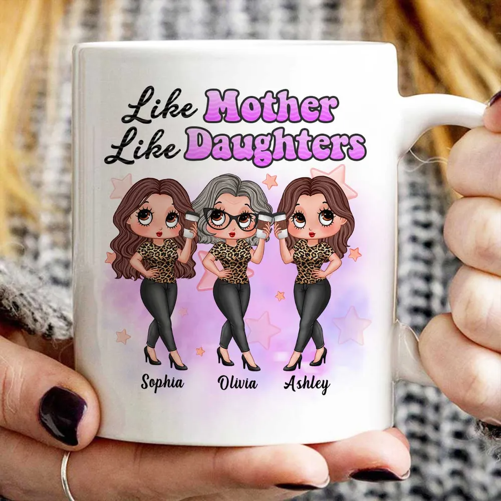 Pretty Sassy Girl Like Mother Like Daughter Gift For Mom Personalized Mug