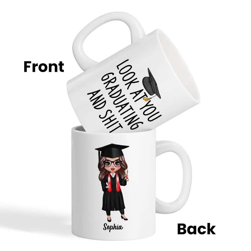 Look At You Graduating Funny Graduation Gift For Graduate Personalized Mug