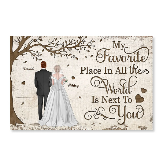 Favorite Place In All The World Wedding Couple Personalized Poster