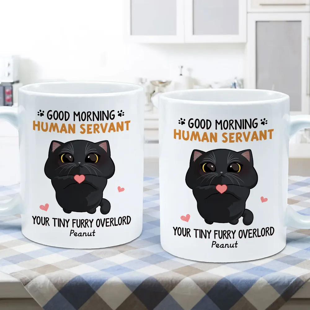 Good Morning Human Servant Cute Cartoon Cat Looking Up Personalized Mug