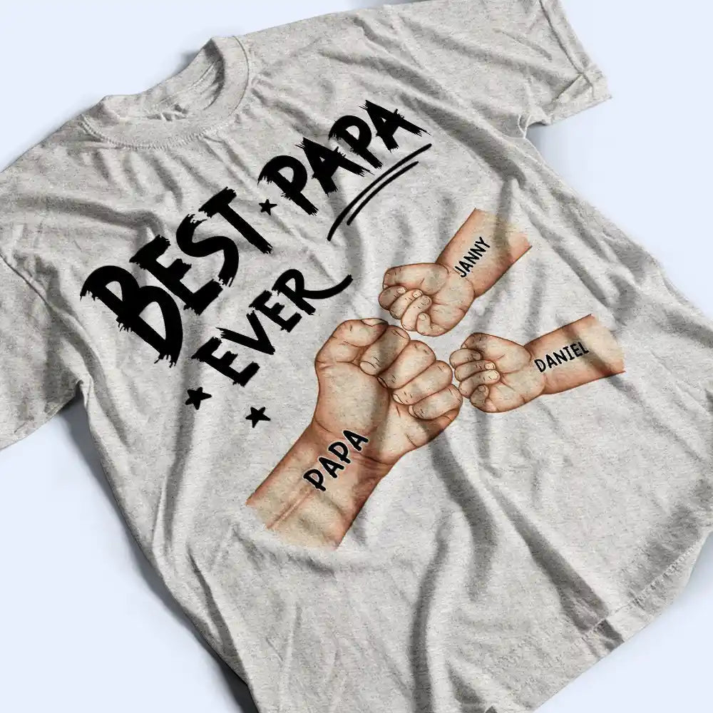 Best Dad Grandpa Ever Fist Bump - Personalized T Shirt