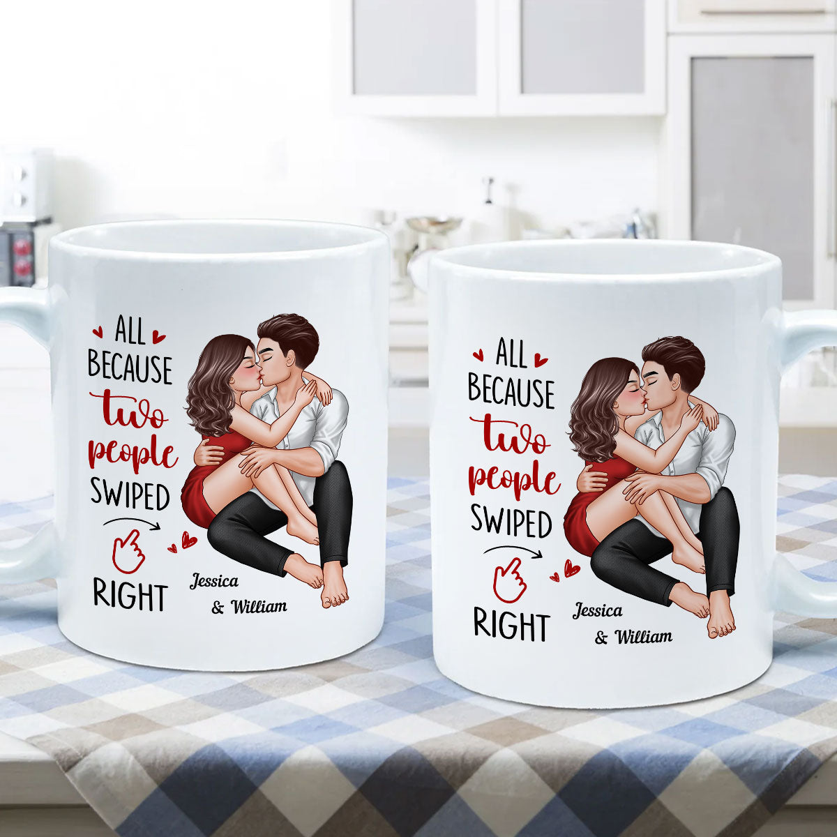 Couple Kissing All Because Two People Swiped Right Personalized Mug