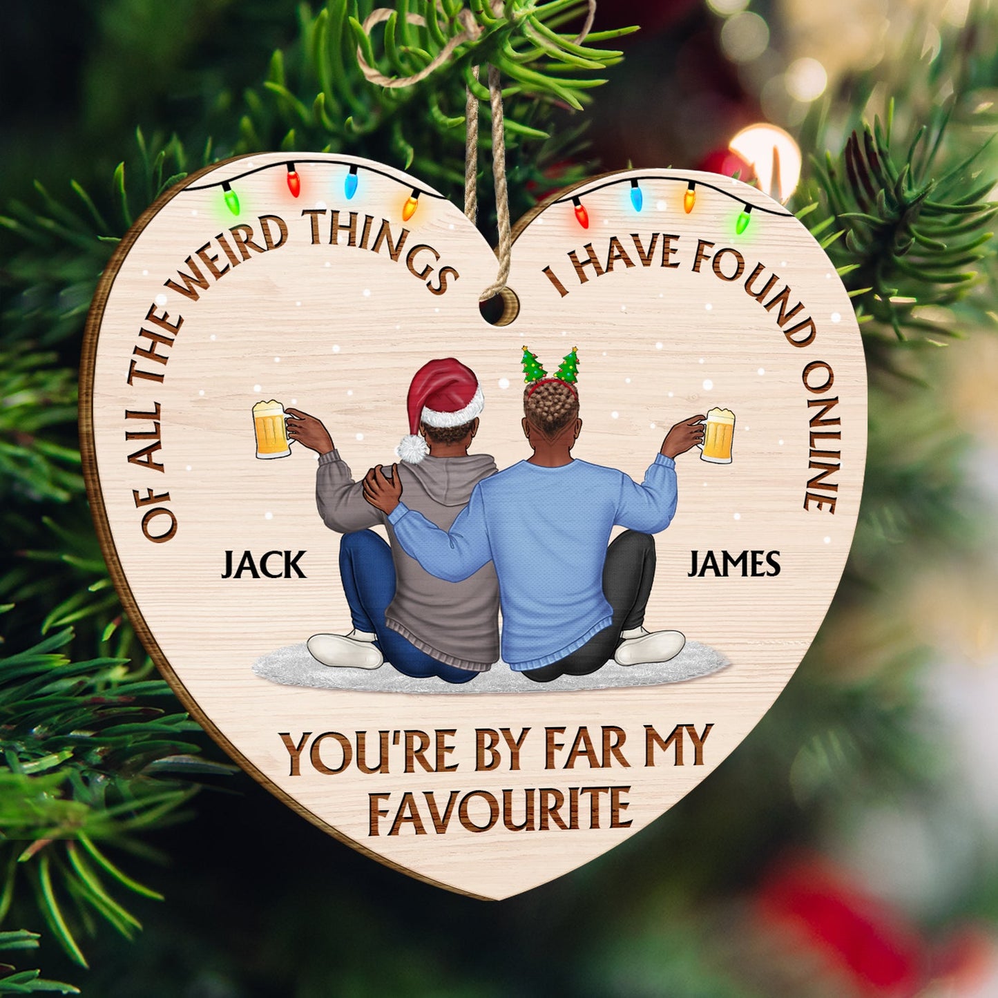 Of All The Weird Things - Christmas Gift For Couples, Husband, Wife - Personalized Custom Wooden Ornament