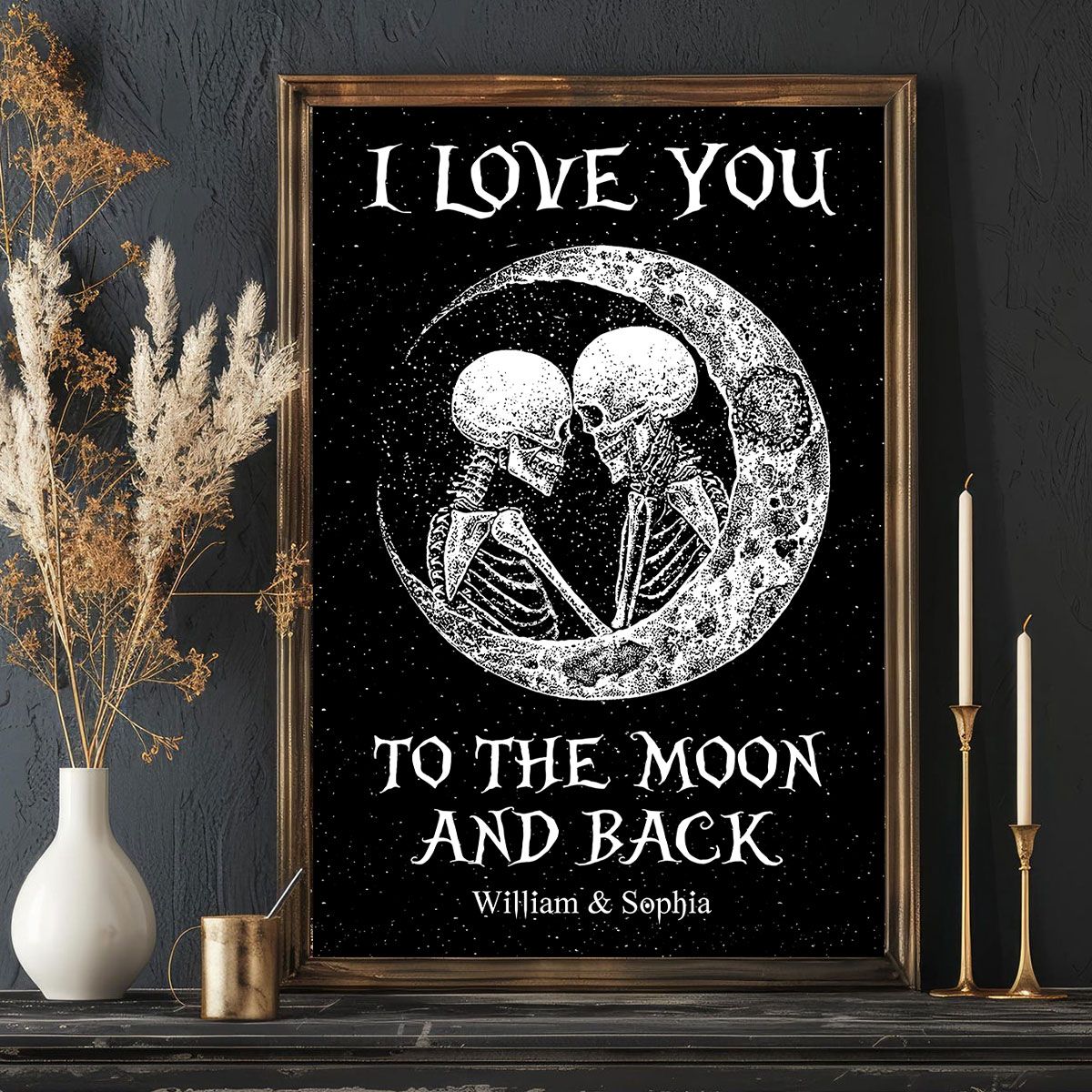 Skeleton Skull Couple I Love You To The Moon And Back Personalized Vertical Poster, Gothic Home Decoration