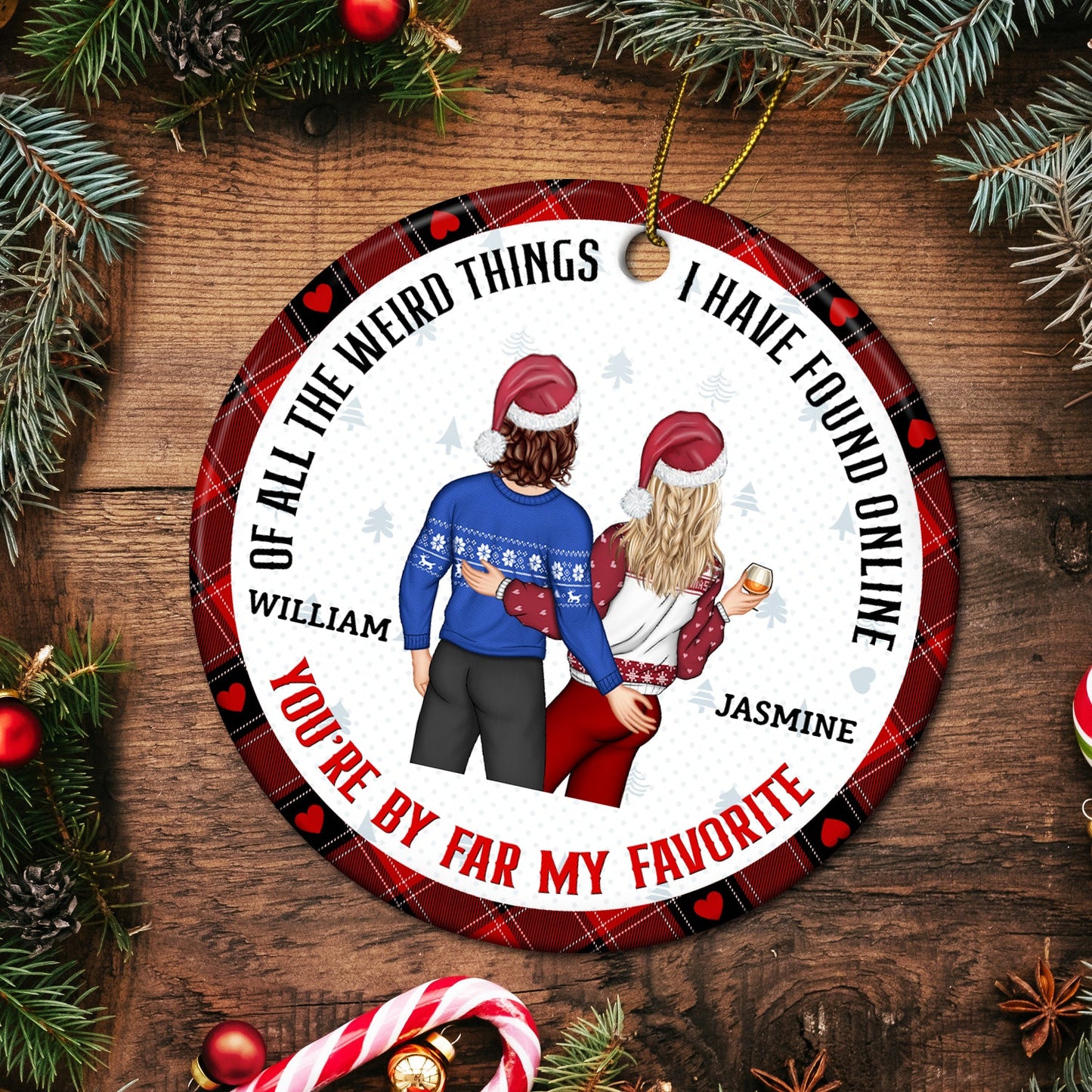 Christmas Couple Back Side - You Are My Favorite By Far - Personalized Circle Ceramic Ornament