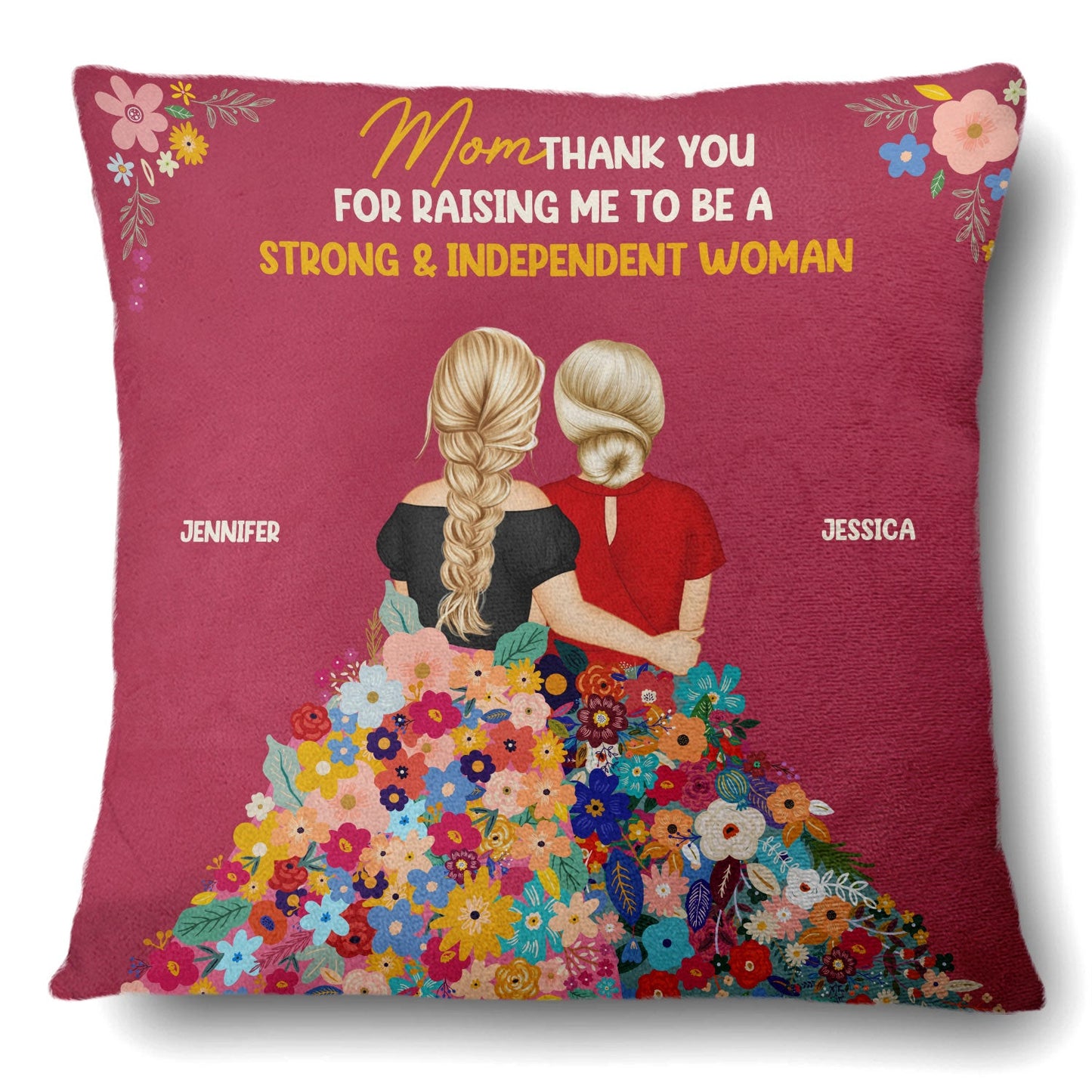 Strong Independent Woman - Gift For Mother - Personalized Pillow