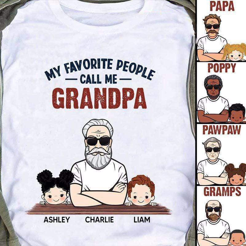 Favorite People Call Me Grandpa Man And Kids Personalized Shirt