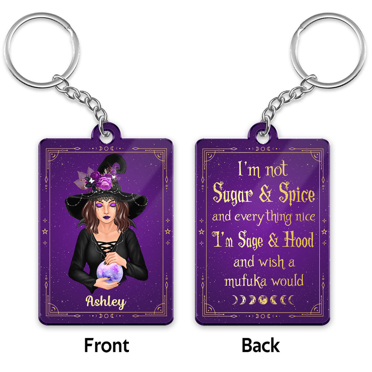 I‘m Not Sugar & Spice Pretty Witch Halloween Personalized Acrylic Keychain