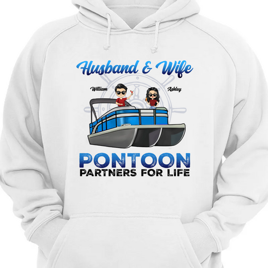 Boating Husband & Wife Pontoon Partners For Life - Traveling, Cruising Gift For Couples, Pontooning Lovers, Beach Lovers, Travelers - Personalized Custom Hoodie Sweatshirt