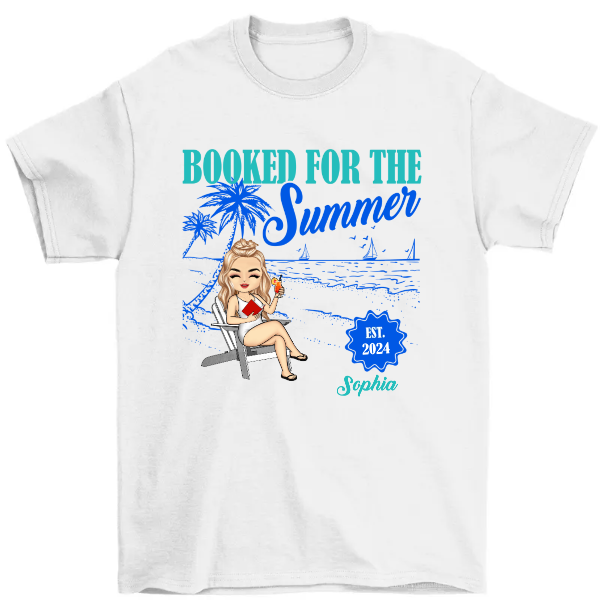 Booked For The Summer - Personalized T Shirt