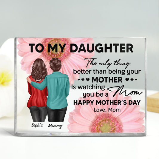 Daisy Flower To My Daughter From Mom Happy Mother's Day Personalized Rectangle Acrylic Block Plaque