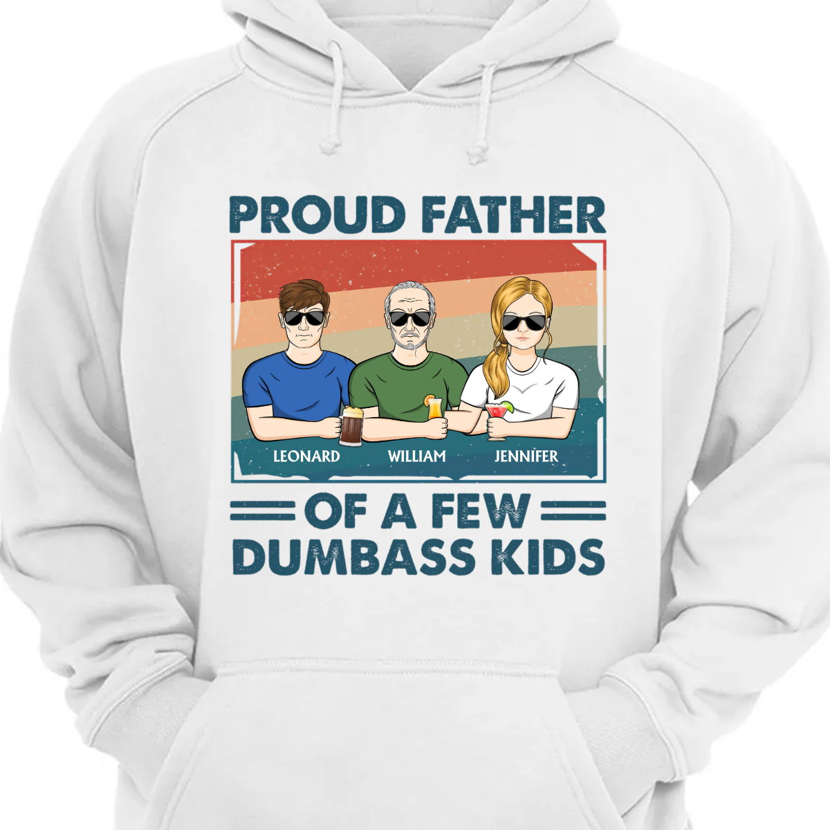 Proud Father Of A Few - Funny Gift For Dad, Father, Grandpa - Personalized Hoodie