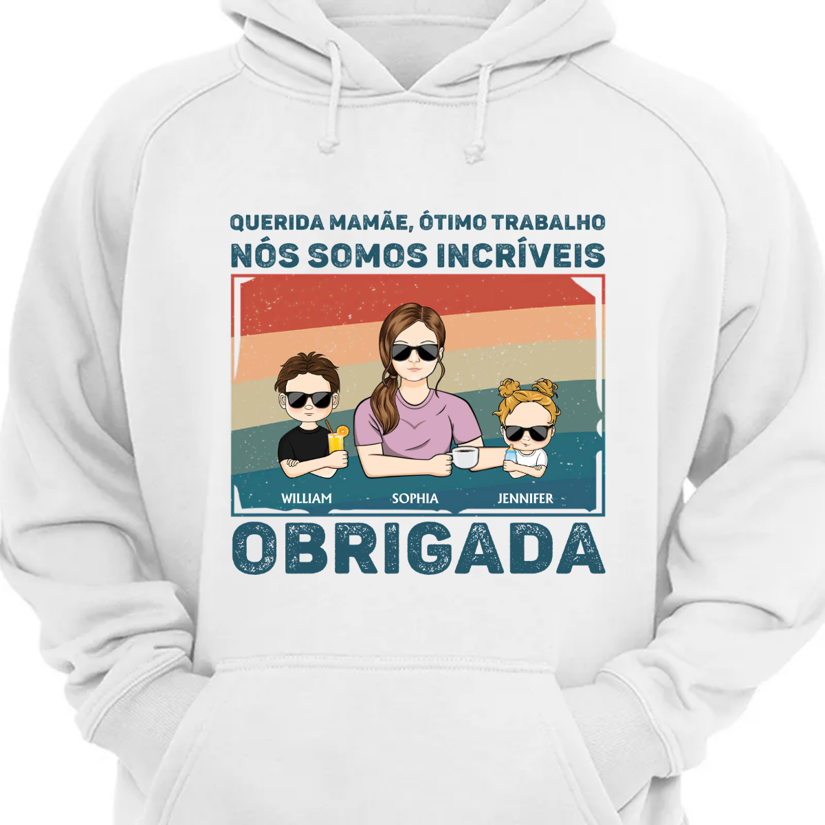 Querida mamãe Ótimo trabalho Nós somos incríveis Obrigada - Presaente para o Dia das Mães - Moletom personalizado