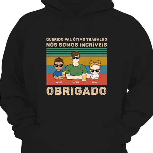 Querido Pai Obrigado - Presente para o pai - Moletom com capuz personalizado