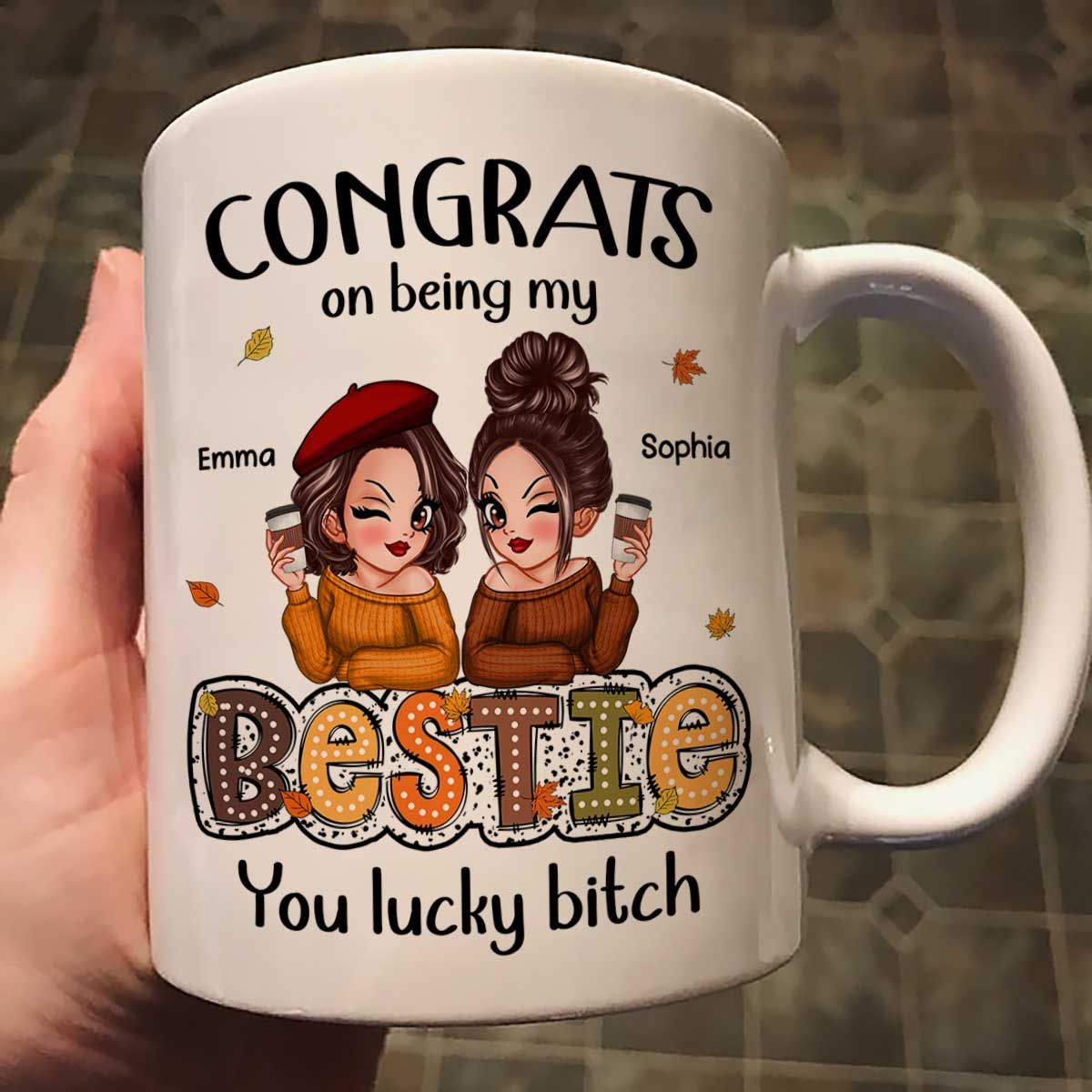 Congrats On Being My Besties Fall Season Gift, Personalized Mug