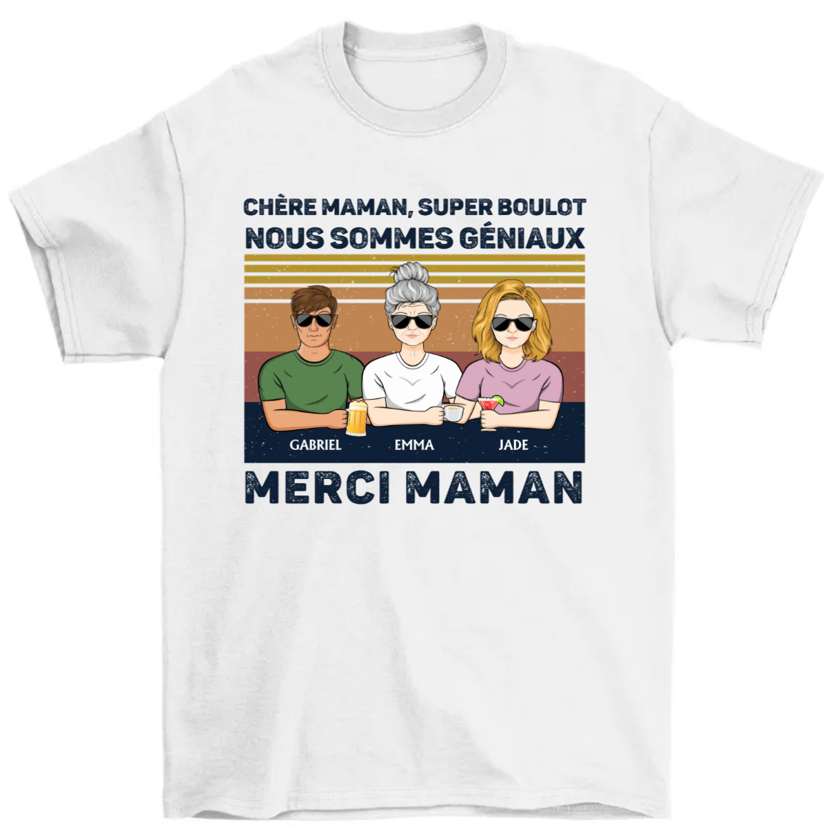 Chère Maman Bon Travail Nous Sommes Géniaux Merci à toi - Cadeau Pour Maman - 個性的な T シャツ