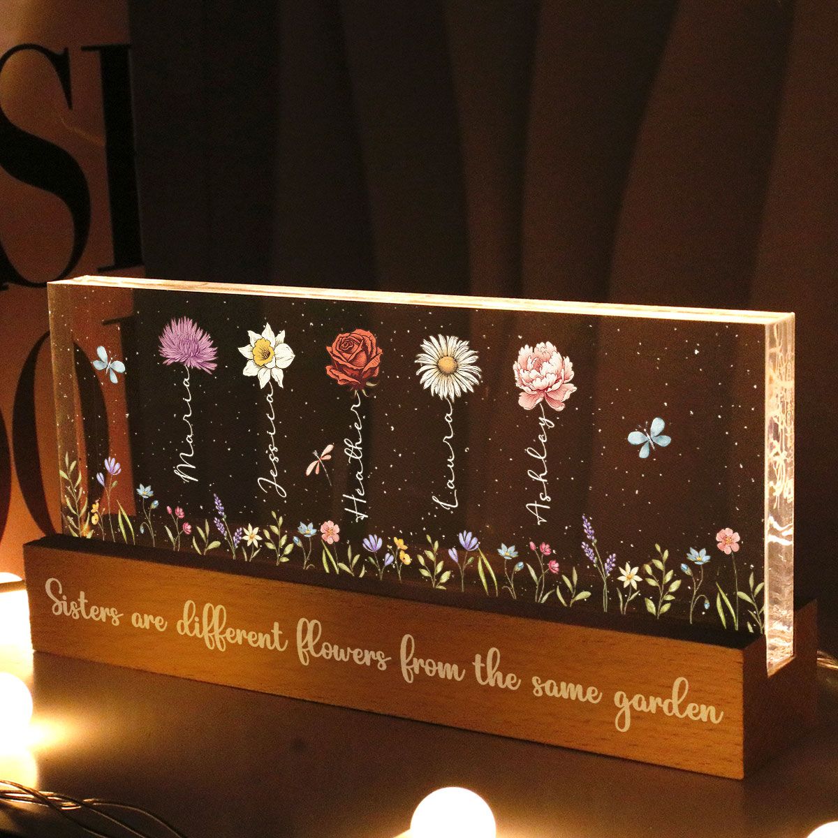 Sisters Besties Are Different Flowers From The Same Garden Personalized Acrylic Block LED Night Light