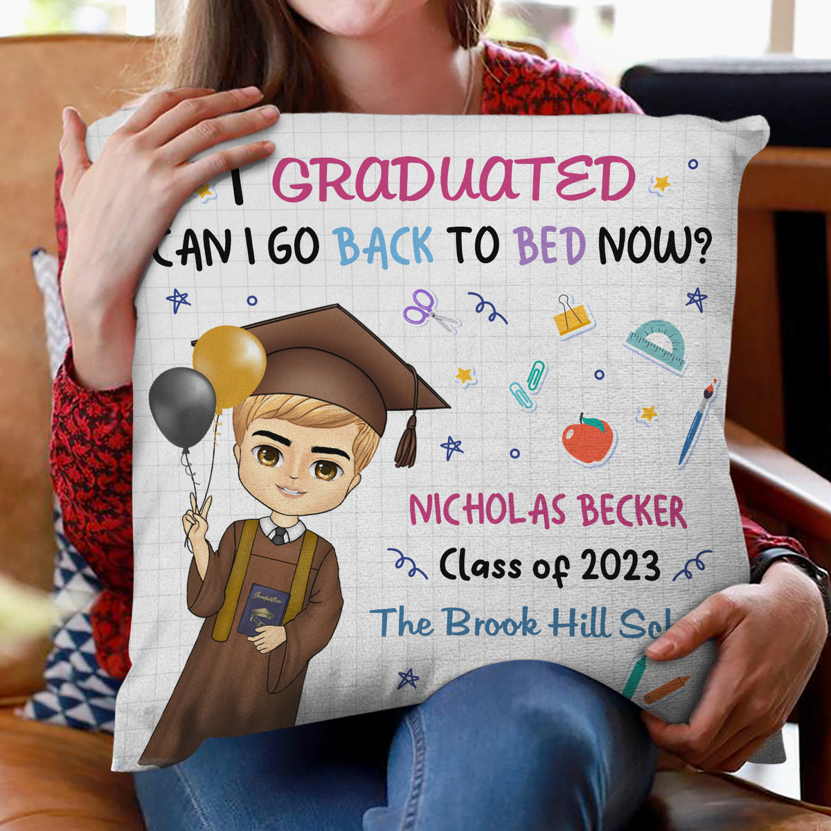 I Graduated Can I Go Back To Bed Now - Graduation Gift, Gift For Yourself - Personalized Pillow