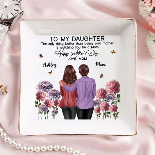 To My Daughter From Mom Happy Mother's Day Birth Flower Personalized Jewelry Dish, Mother's Day Gift For Daughter