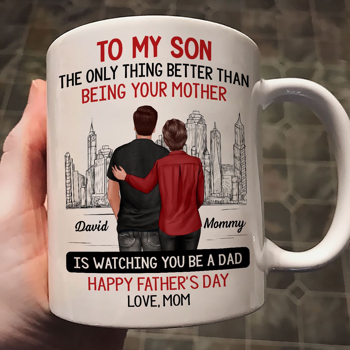 Skyline To My Son From Mom Happy Father‘s Day Personalized Mug