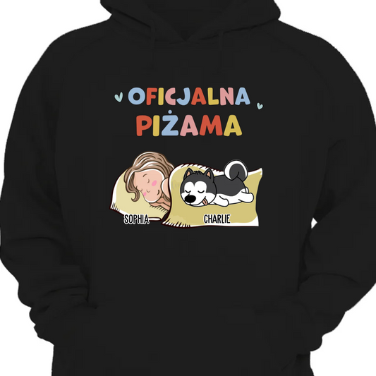 Oficjalna Piżama - Gift For Dog Lovers - Personalized Custom Hoodie